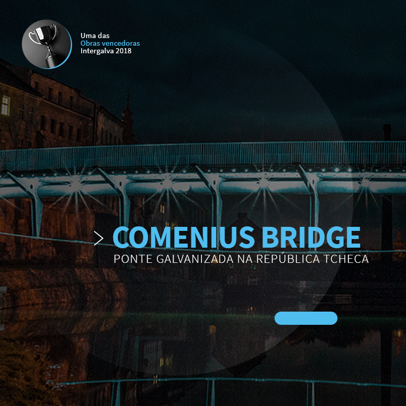 Ponte Comenius Bridge Galvanizada